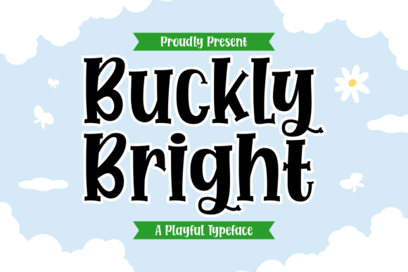 Buckly Bright: A Playful Display Font That Makes Your Brand Feel Human