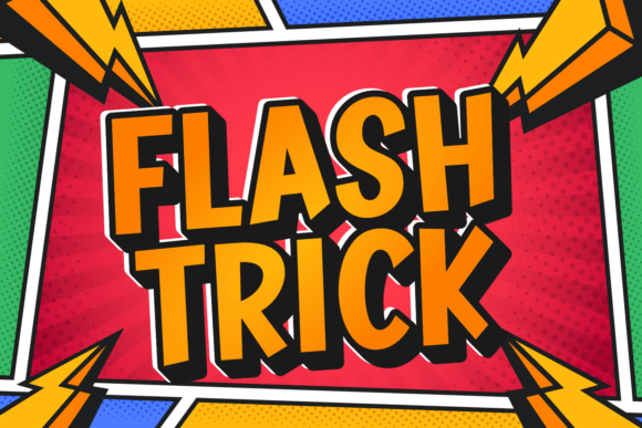 Flash Trick: A Playful Display Font That Pops on Every Screen
