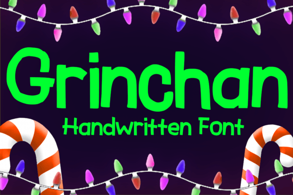 Grinchan: A Playful Display Font for Holiday & Everyday Crafts