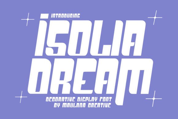 Isolia Dream: A Bold Display Font for Confident Digital Branding