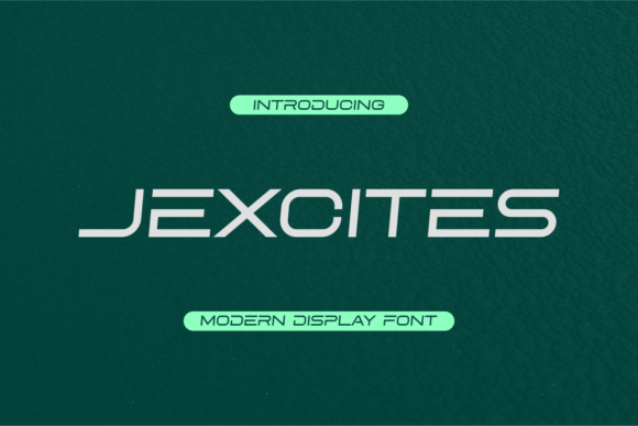 Jexcites: A Display Font That Makes Your Brand Instantly Memorable