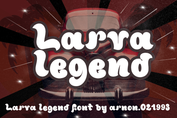 Larva Legend: A Playful Display Font with Editorial Heart