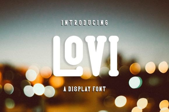 Lovi: A Playful Display Font for Editorial Impact