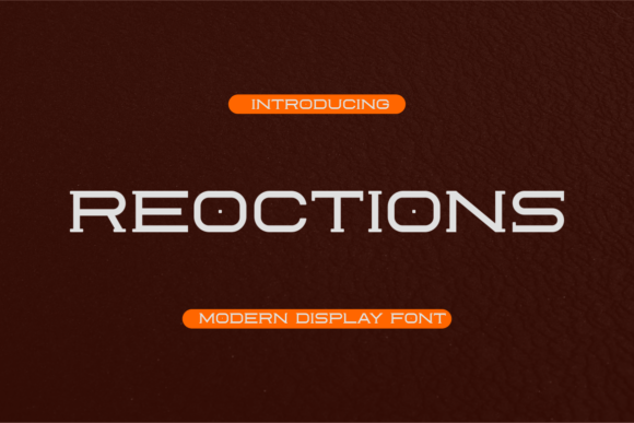 Reoctions: A Modern Display Font for Digital Branding