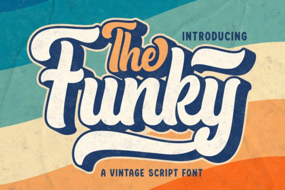 The Funky: A Vintage Script Font for Editorial Charm